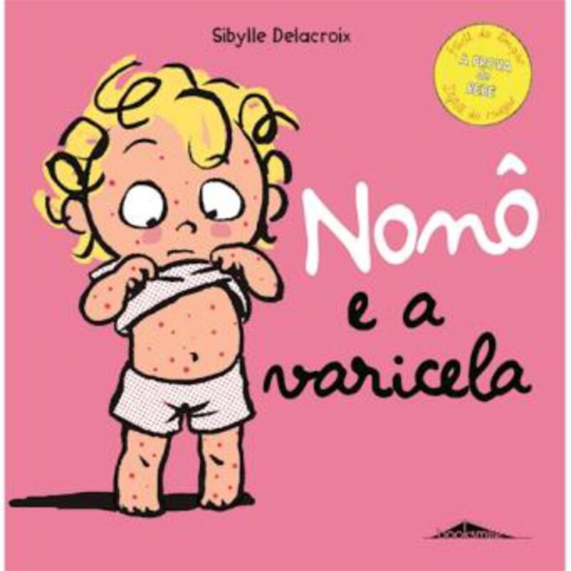 Nonô e a Varicela de Sibylle Delacroix