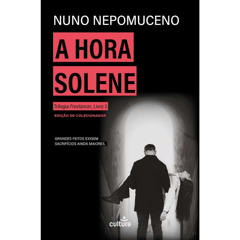 Freelancer - A Hora Solene (Livro 3) de Nuno Nepomuceno