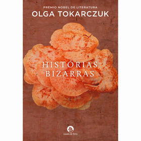 Hist&oacute;rias Bizarras de Olga Tokarczuk