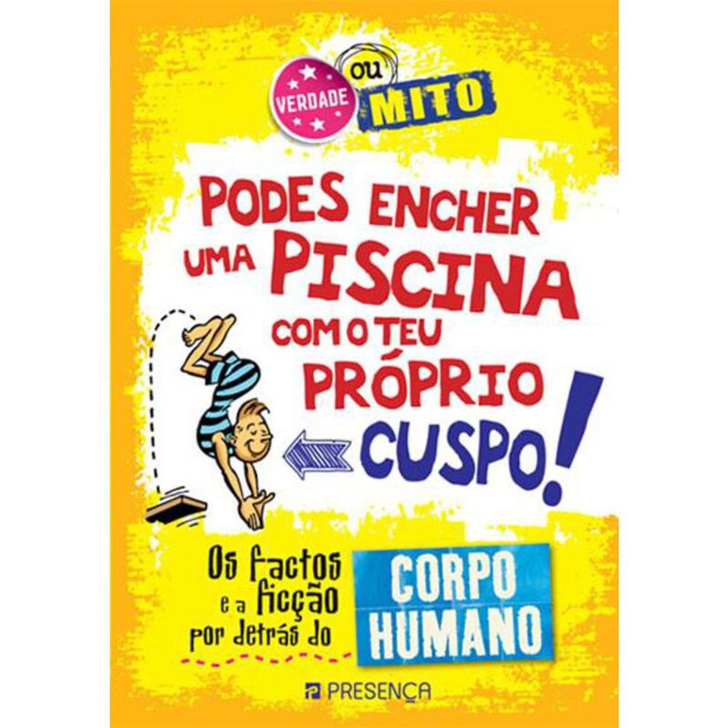 Verdade ou Mito - Podes Encher uma Piscina com o teu Próprio Cuspo! Corpo Humano de Paul Mason