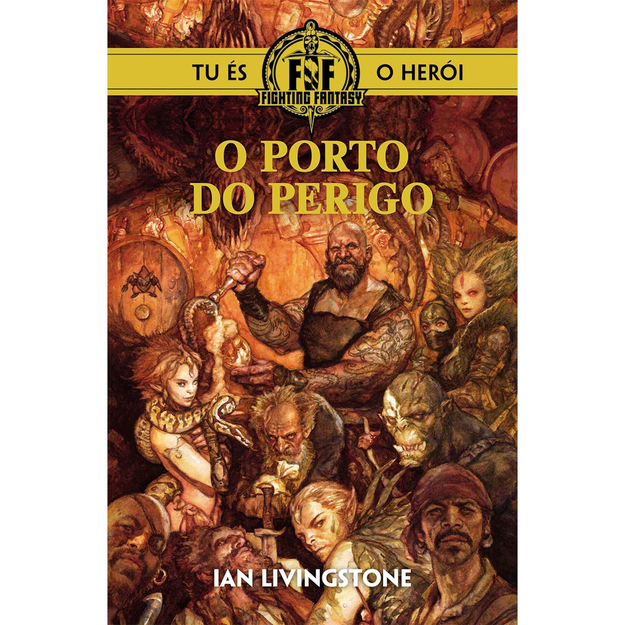 Fighting Fantasy - O Porto do Perigo (Livro 6)  de Ian Livingstone
