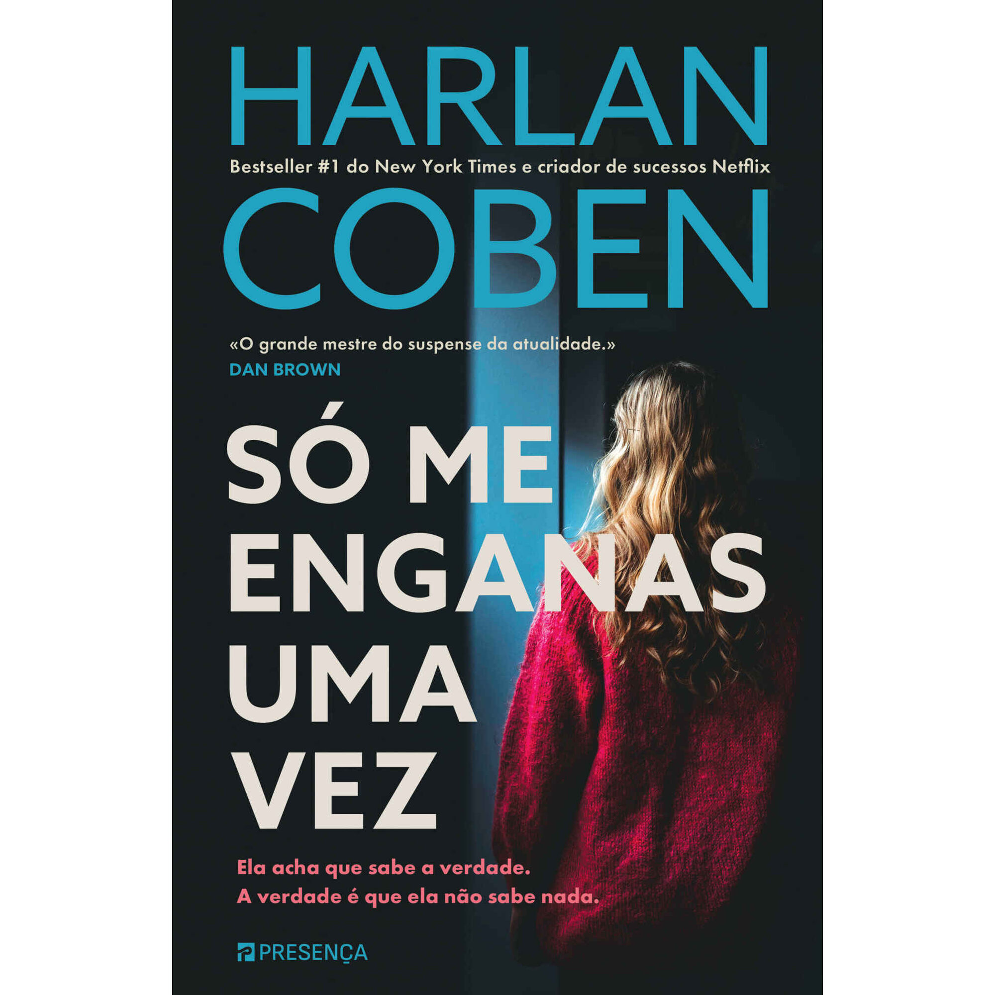 Só Me Enganas uma Vez Só Me Enganas uma Vez