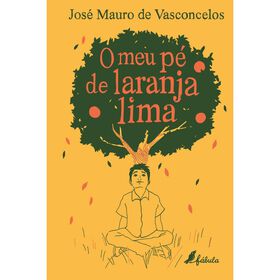 O Meu P&eacute; de Laranja Lima (Edi&ccedil;&atilde;o Especial) de Jos&eacute; Mauro de Vasconcelos