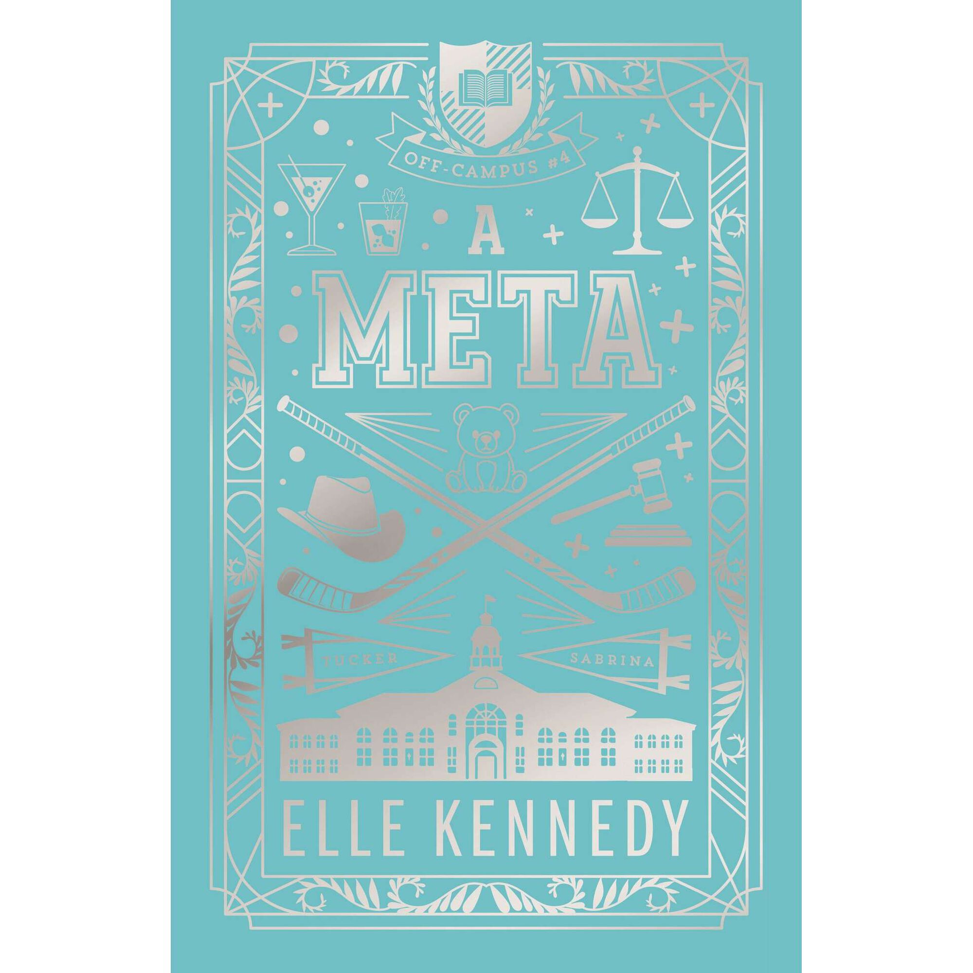 A Meta (Edi&ccedil;&atilde;o de Colecionador) de Elle Kennedy