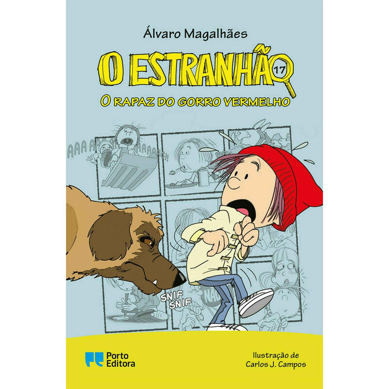 O Estranhão 17 - O Rapaz do Gorro Vermelho de Álvaro Magalhães