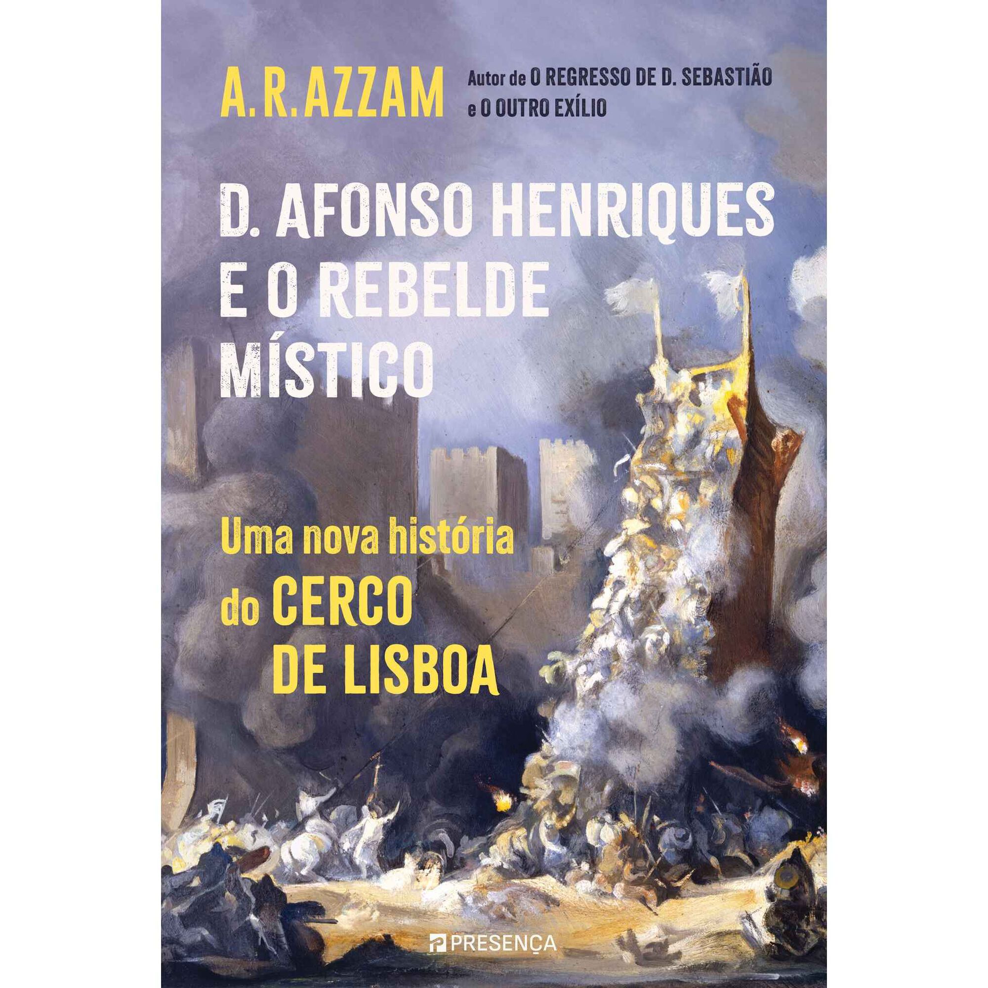 D. Afonso Henriques e o Rebelde Místico