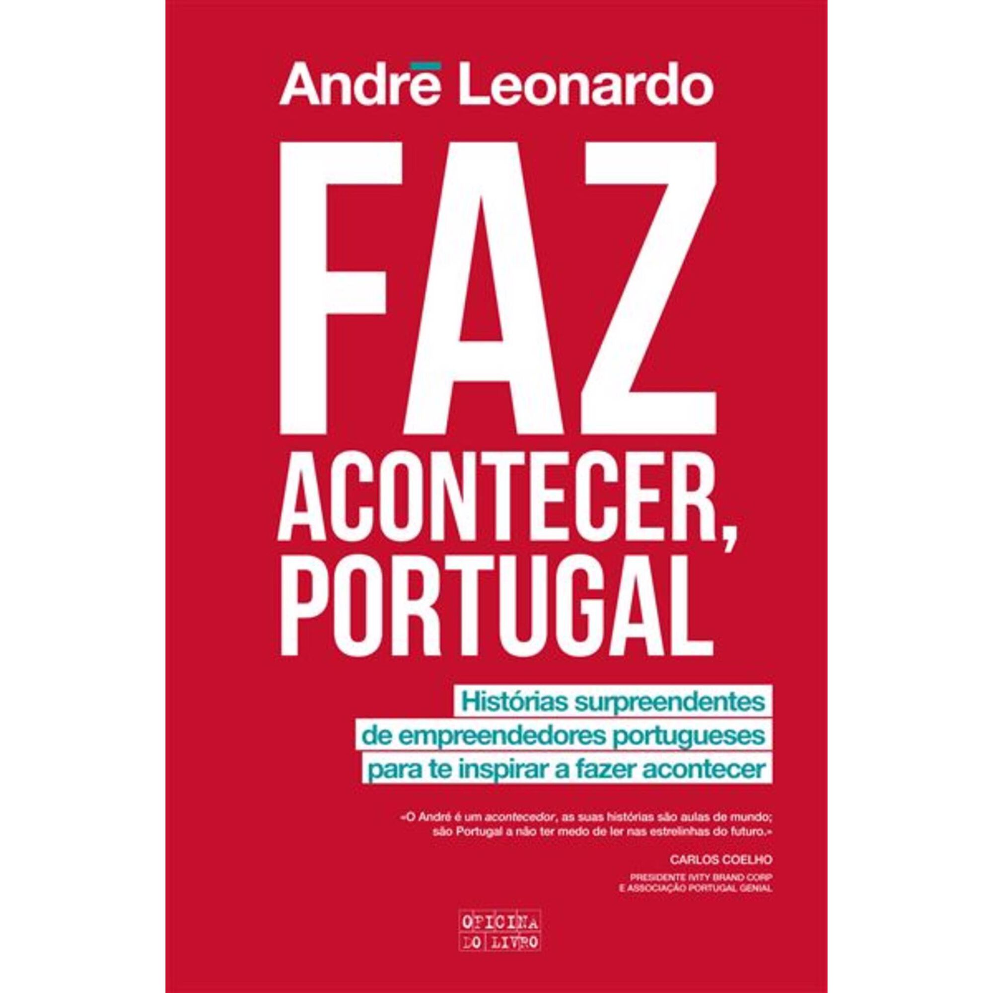 Faz Acontecer, Portugal Faz Acontecer, Portugal