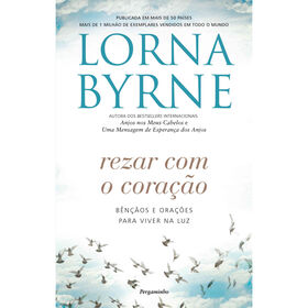 Rezar com o Cora&ccedil;&atilde;o de Lorna Byrne