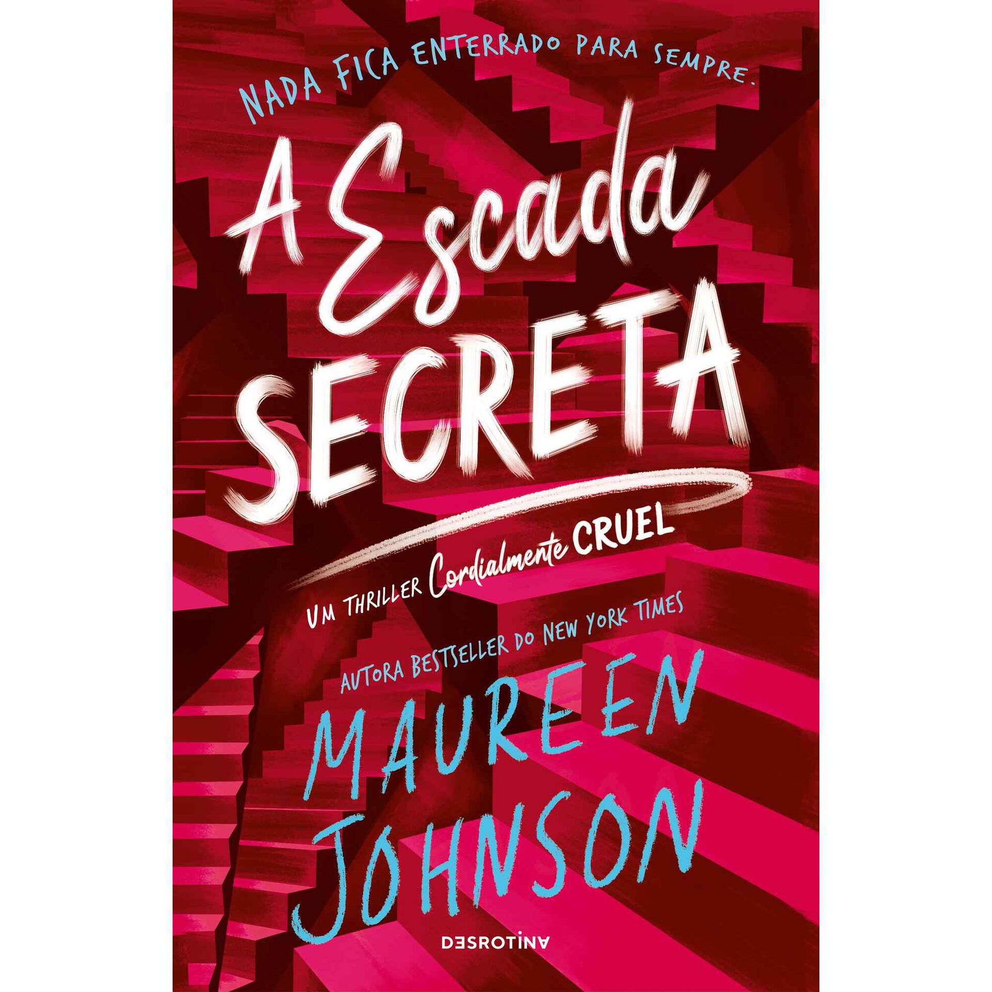 A Escada Secreta
