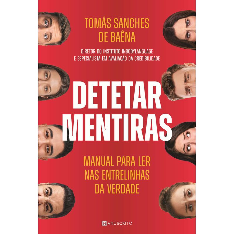 Detetar Mentiras de Tomás Sanches de Baêna