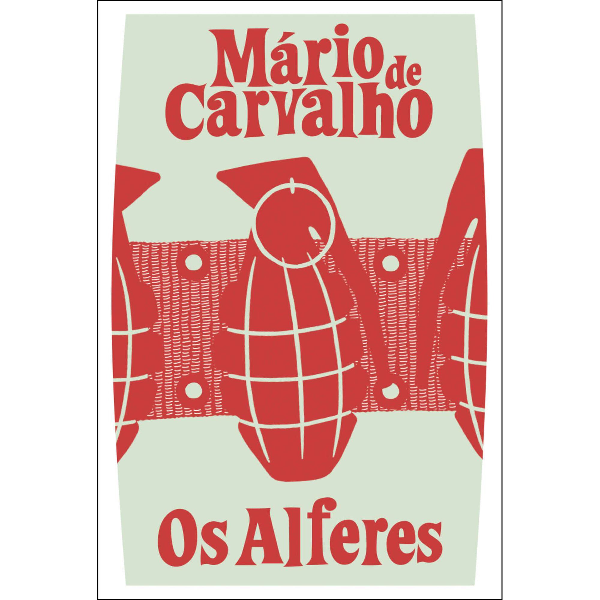 Os Alferes de M&aacute;rio de Carvalho