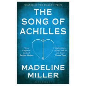The Song of Achilles de Madeline Miller