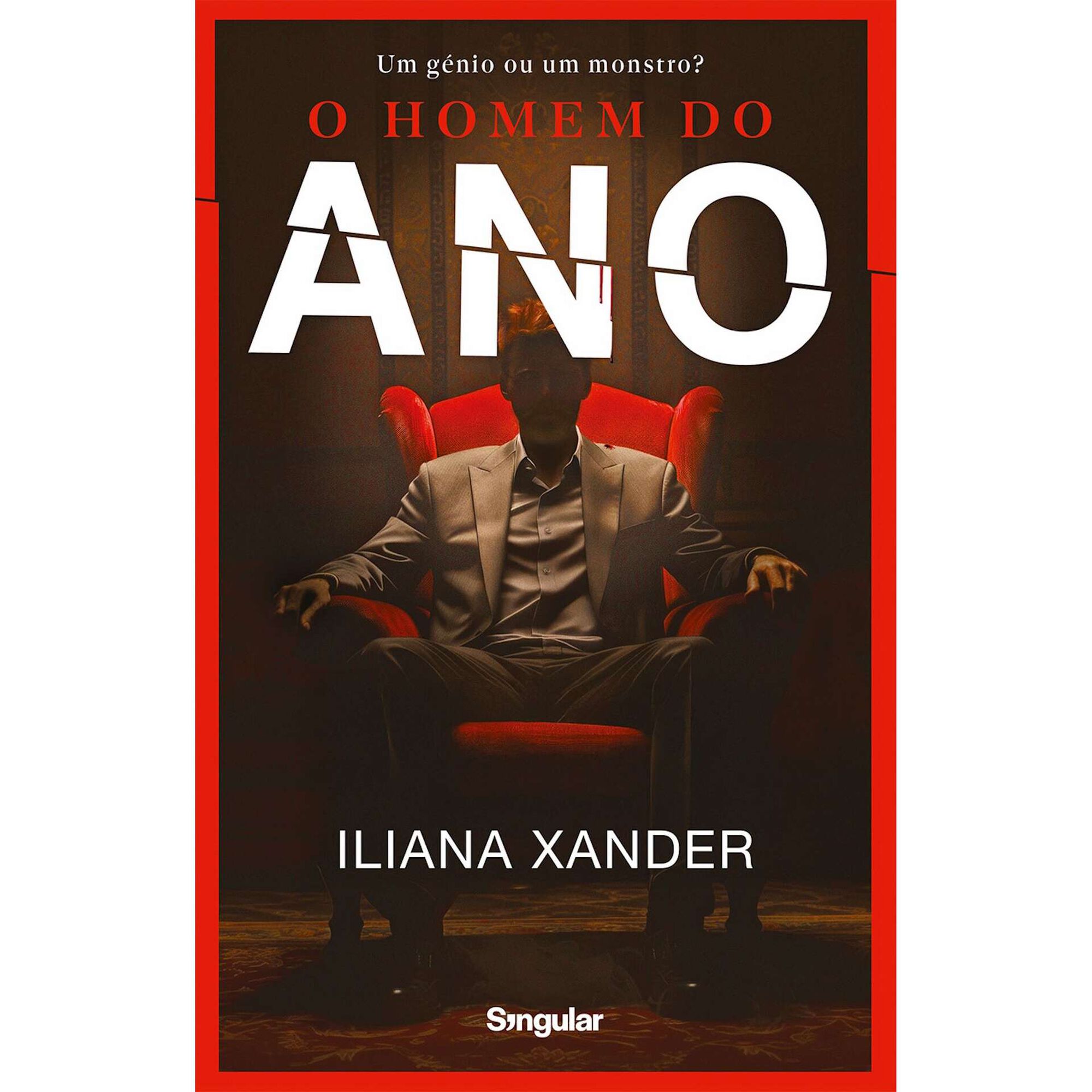 O Homem do Ano de Iliana Xander
