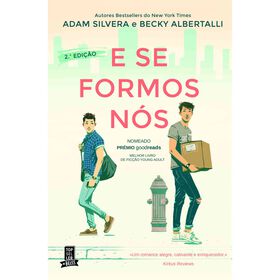 E se Formos N&oacute;s de Adam Silvera