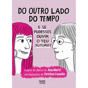 Do Outro Lado do Tempo de Ana Markl