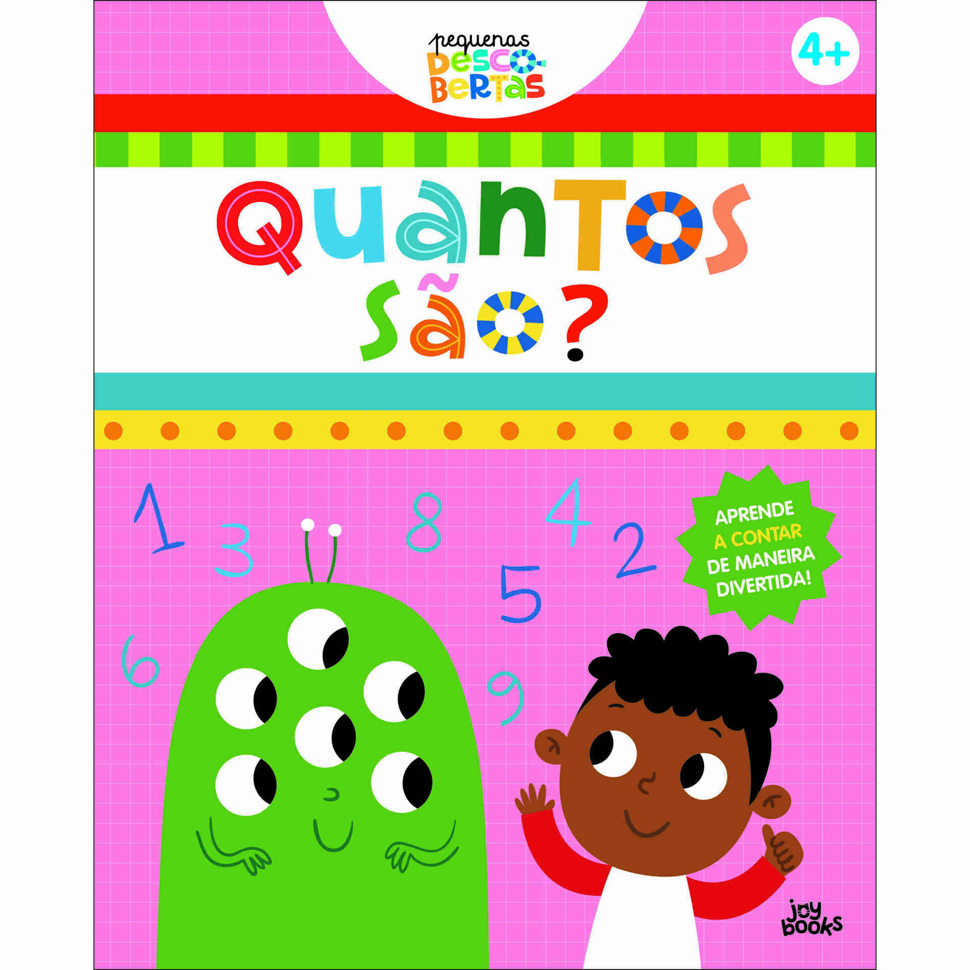 Quantos São? Quantos São?