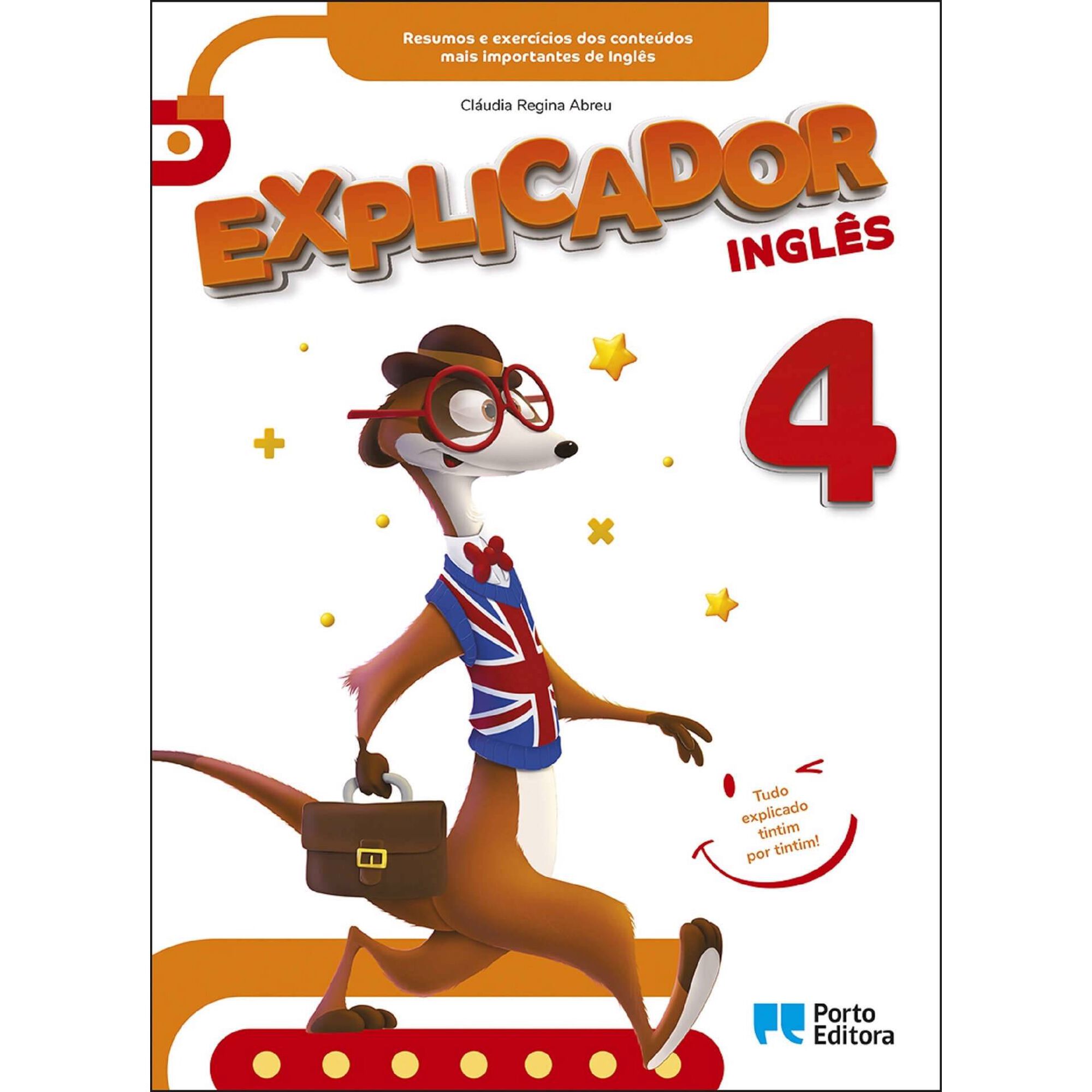 Explicador 4 - Inglês - 4º Ano Explicador 4 - Inglês - 4º Ano