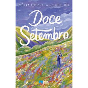 Doce Setembro de C&eacute;lia Correia Loureiro