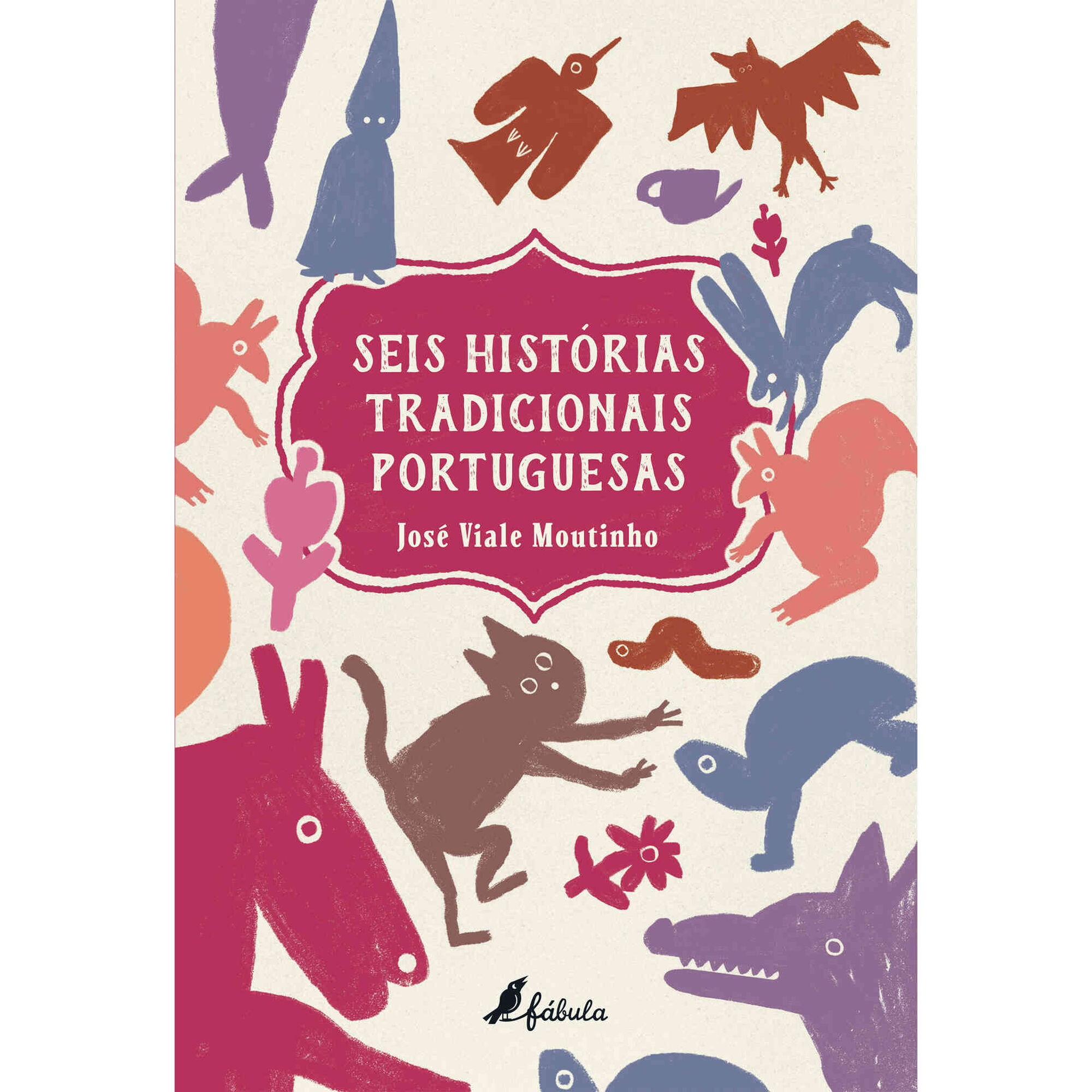 Seis Hist&oacute;rias Tradicionais Portuguesas de Jos&eacute; Viale Moutinho