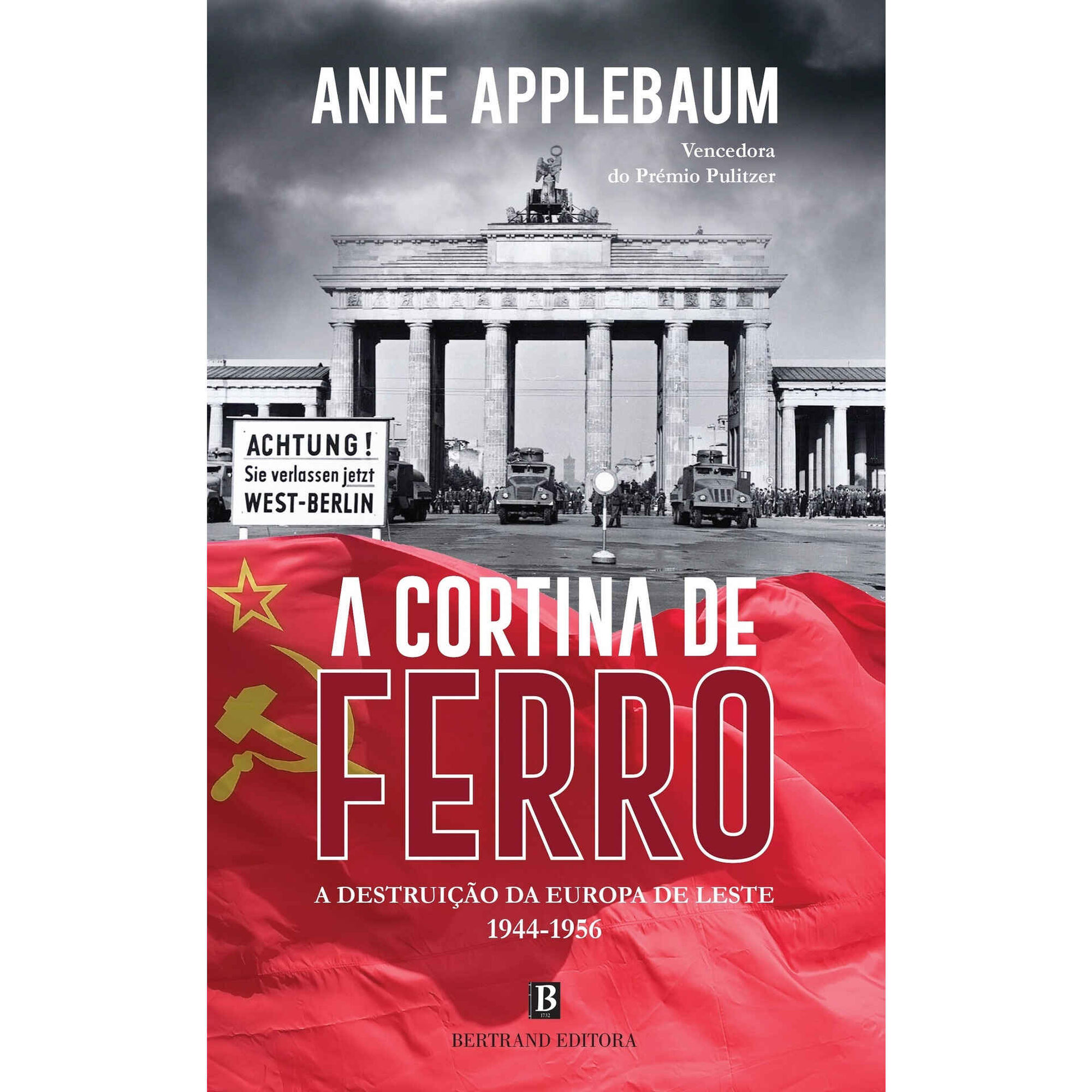 A Cortina de Ferro de Anne Applebaum