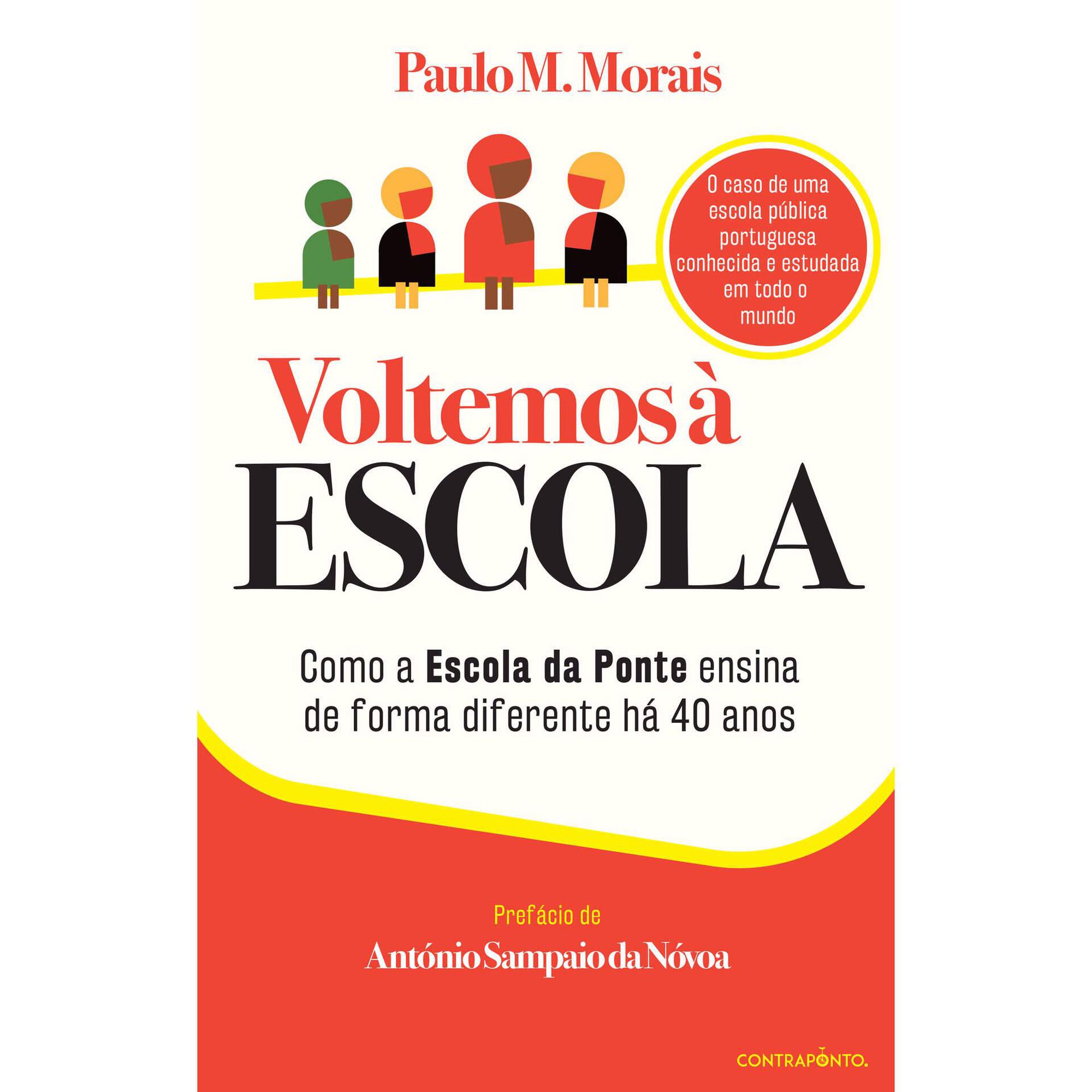 Voltemos &agrave; Escola de Paulo M. Morais