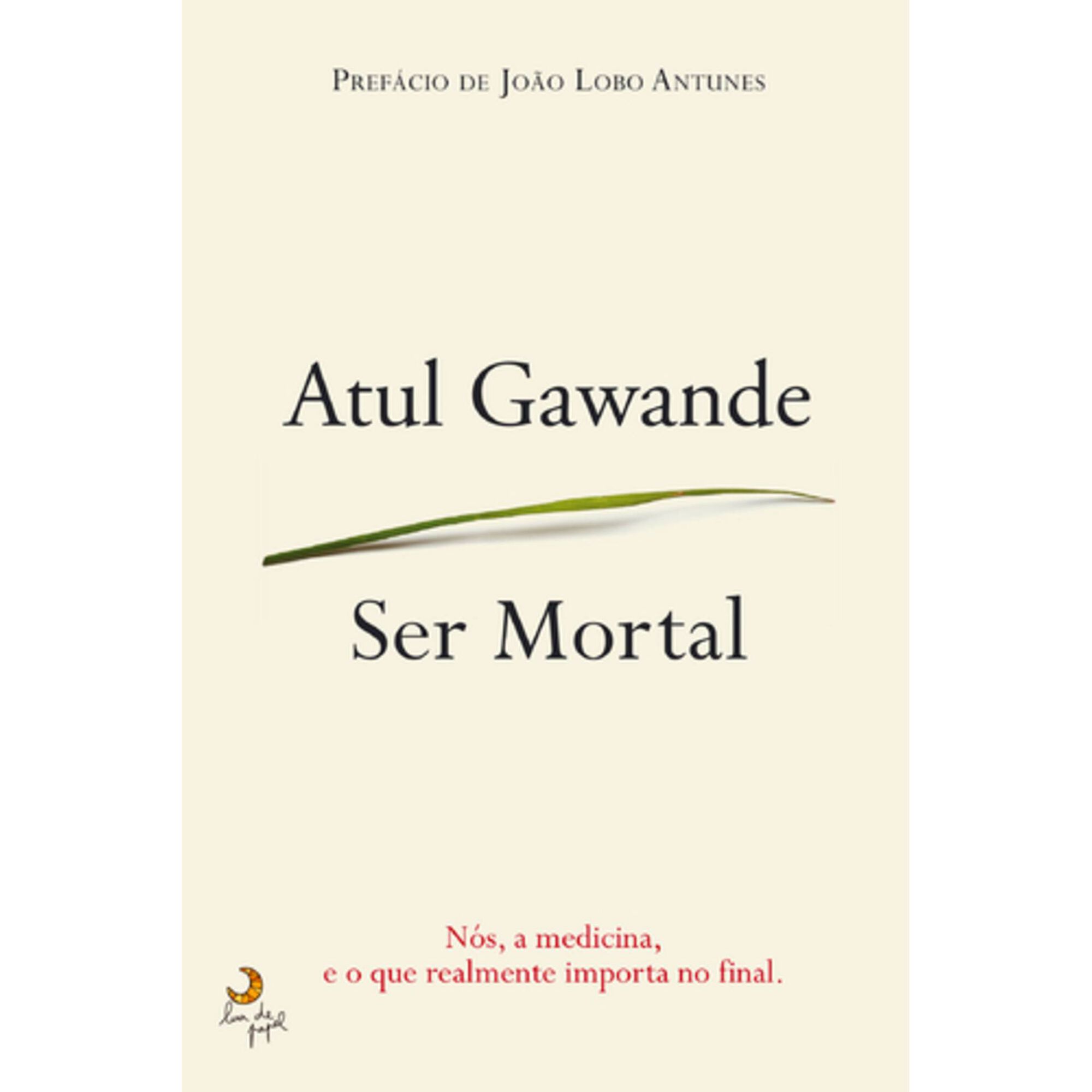Ser Mortal de Atul Gawande