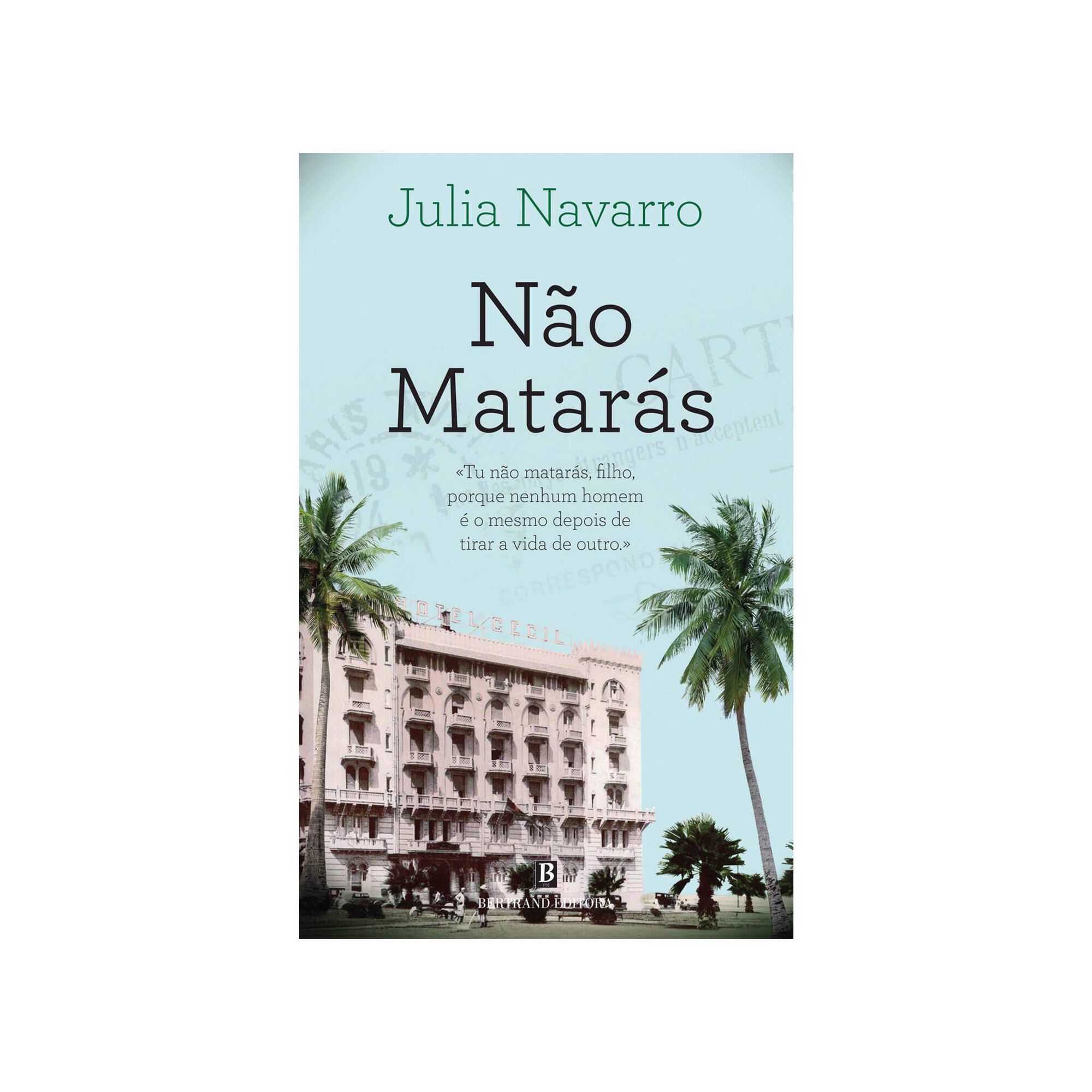 N&atilde;o Matar&aacute;s de Julia Navarro
