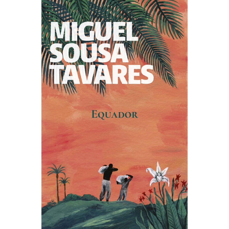 Equador de Miguel Sousa Tavares