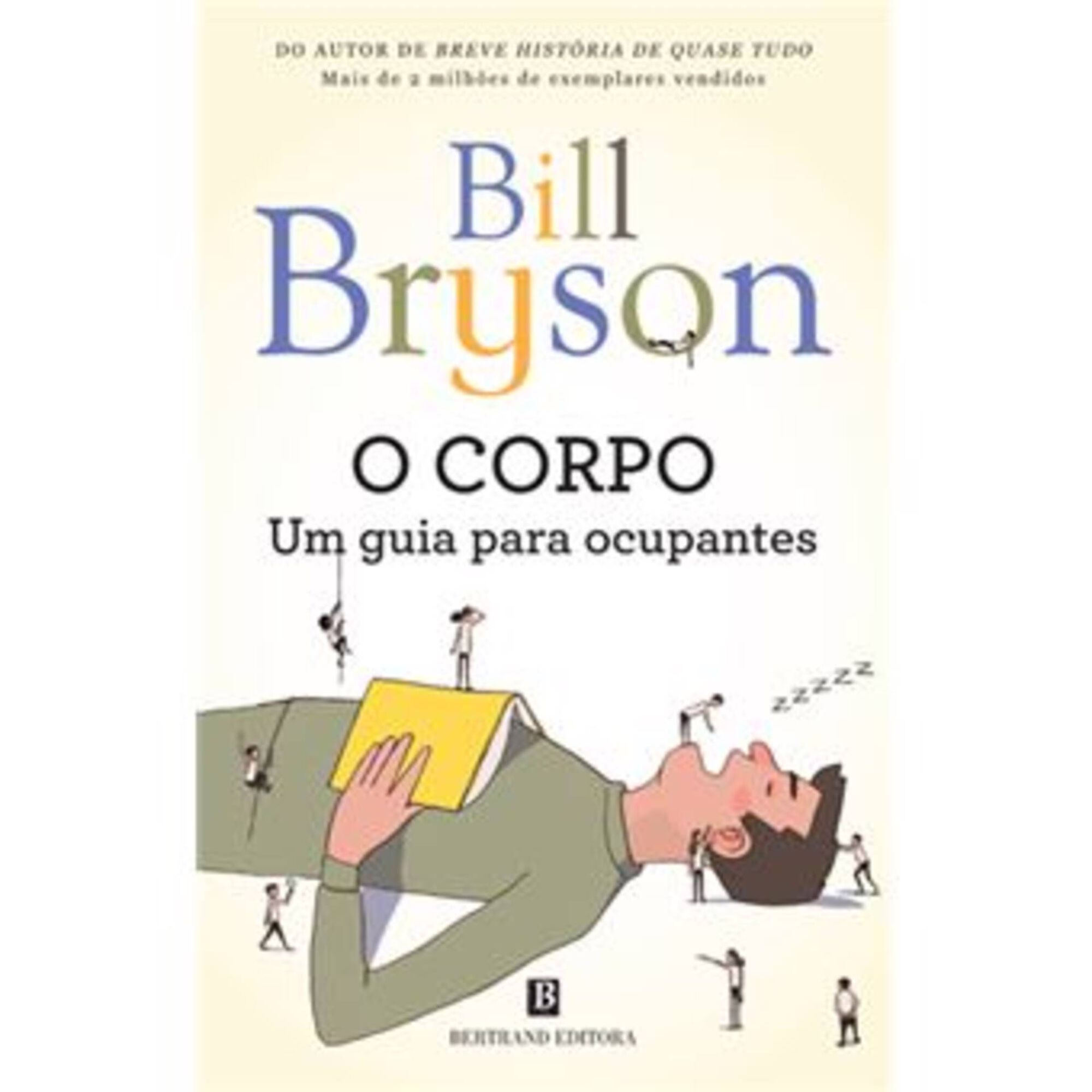 O Corpo - Um Guia para Ocupantes O Corpo - Um Guia para Ocupantes