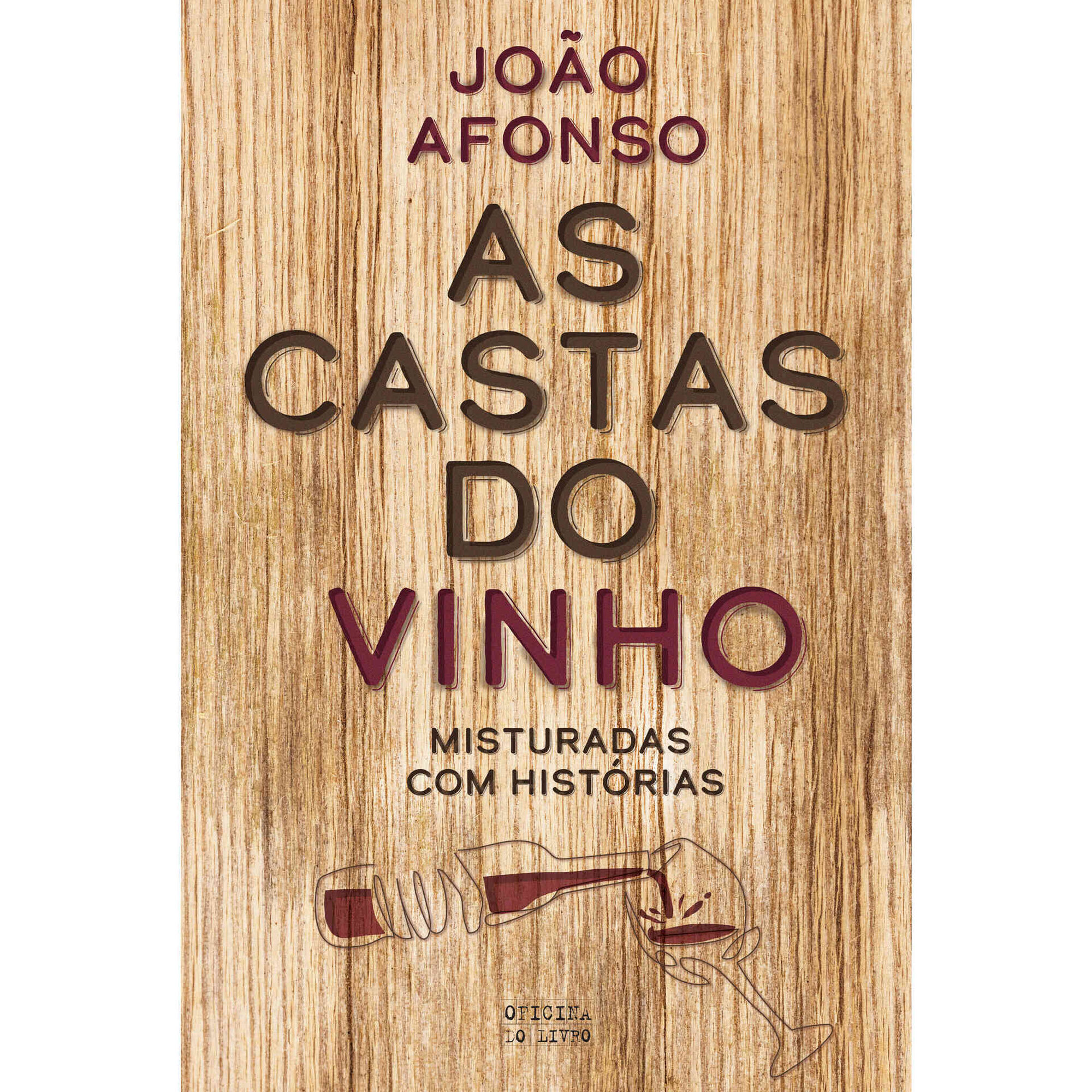 As Castas do Vinho de Jo&atilde;o Afonso