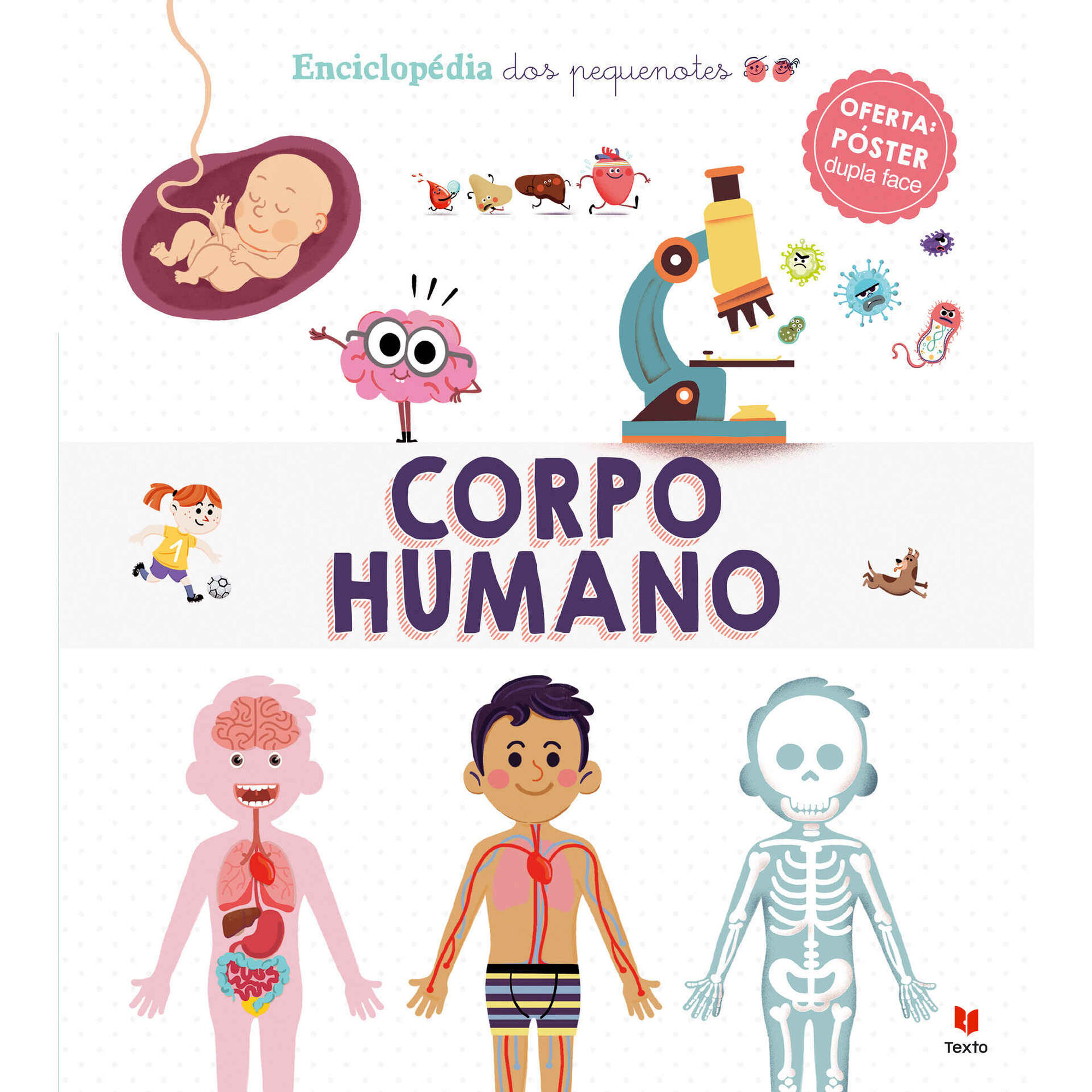 Enciclopédia dos Pequenotes - Corpo Humano