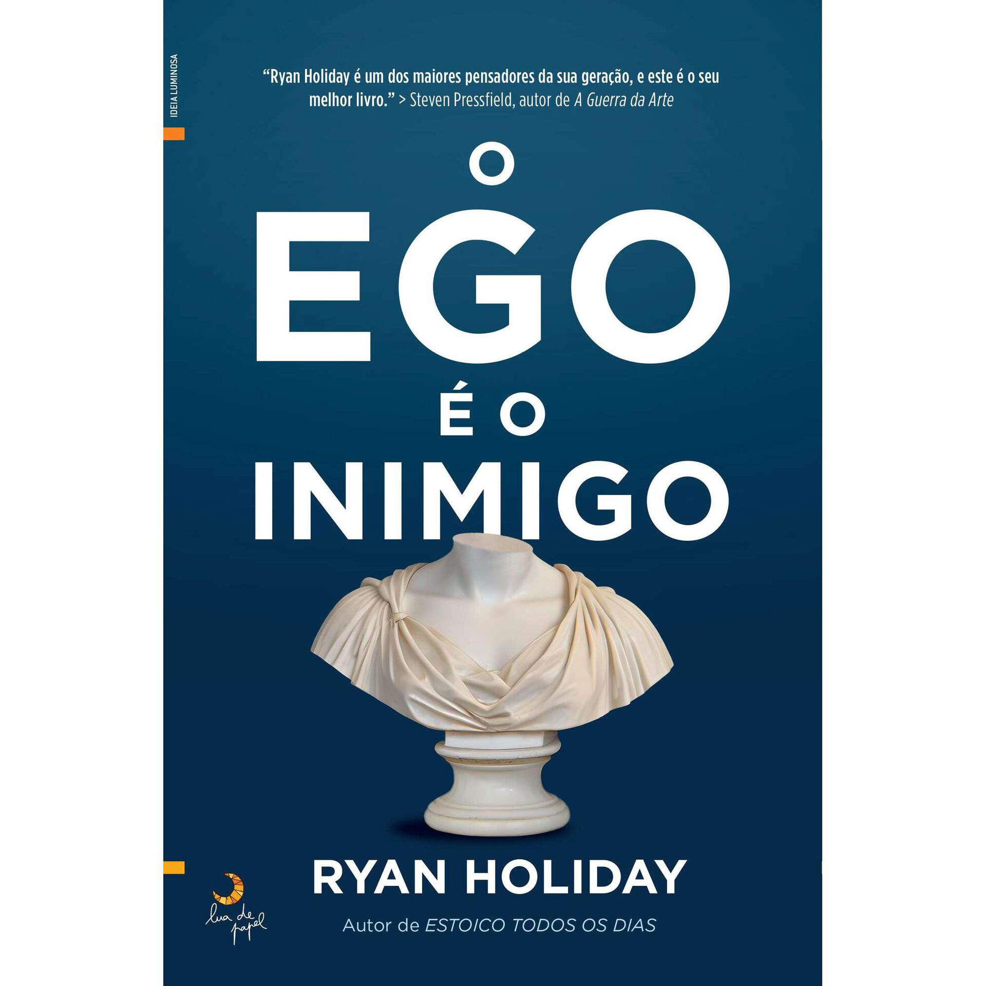 O Ego é o Inimigo