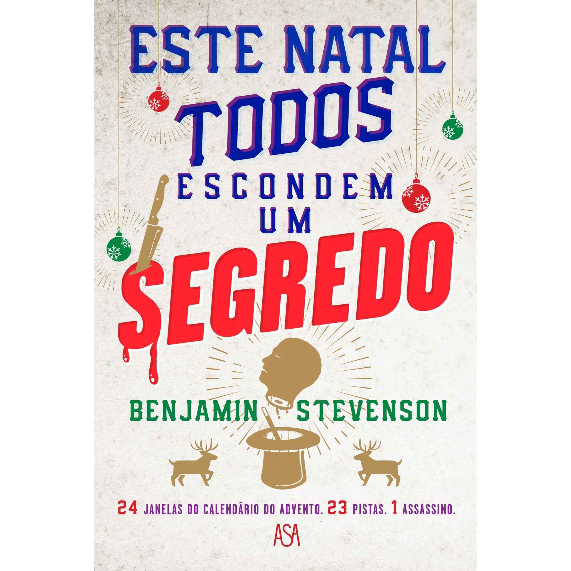 Este Natal Todos Escondem um Segredo