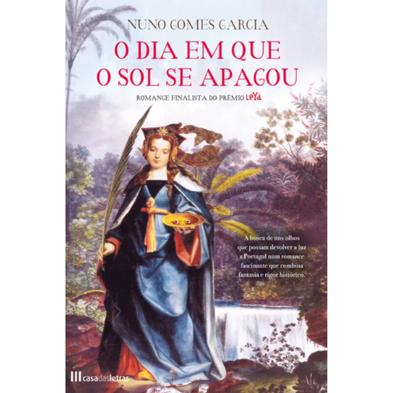 O Dia Em Que o Sol Se Apagou de Nuno Gomes Garcia