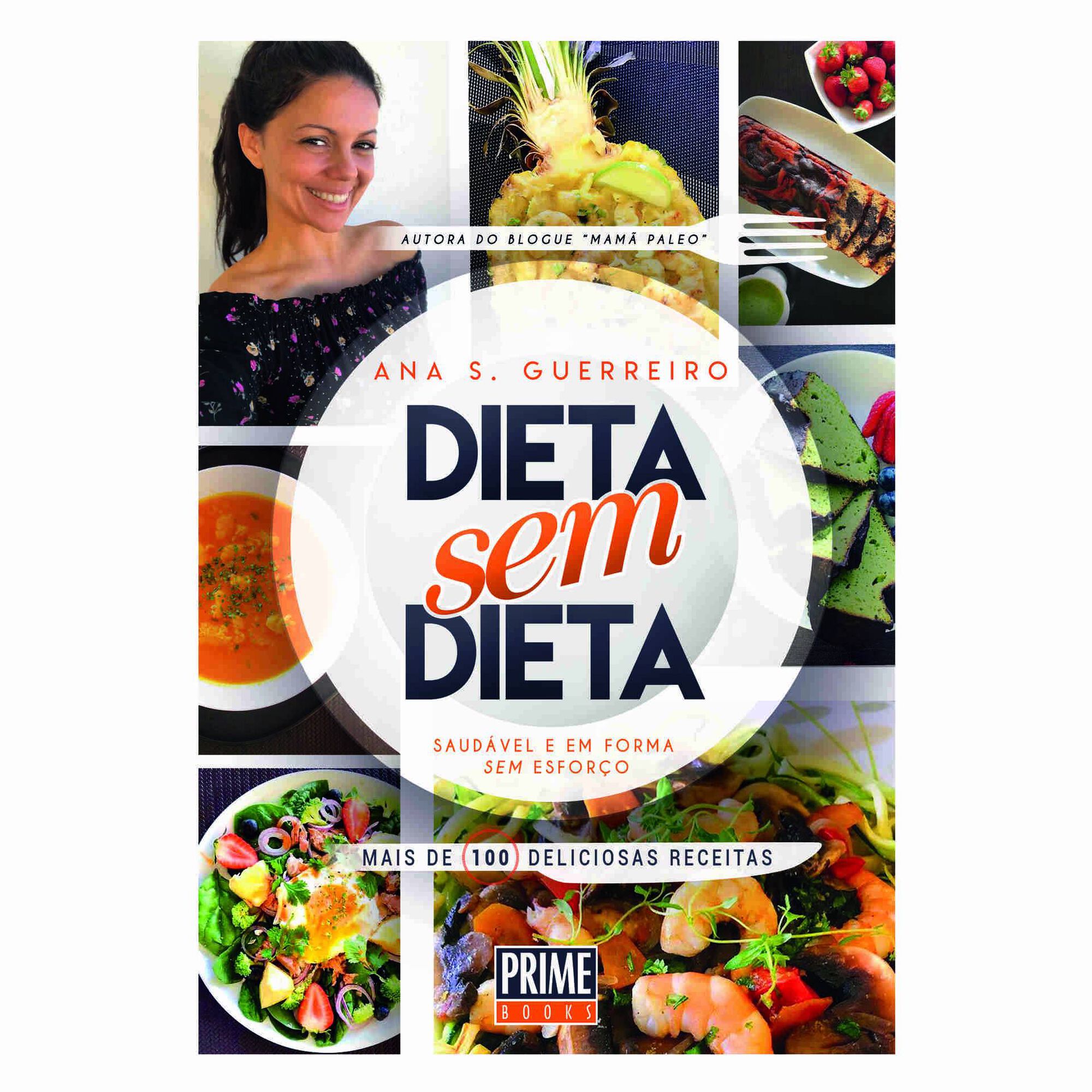 Dieta Sem Dieta de Ana S. Guerreiro