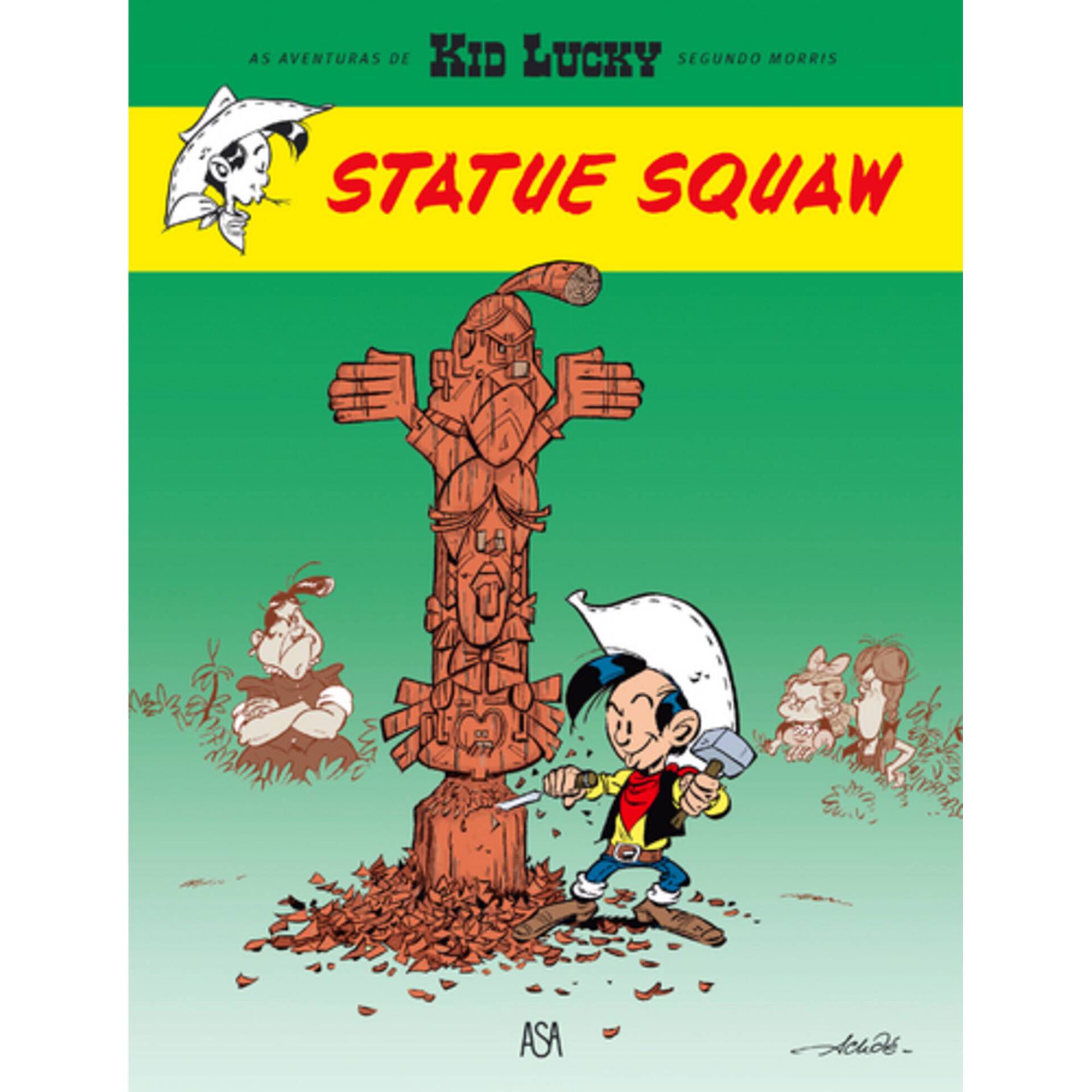 Kid Lucky N&ordm; 3 - Statue Squaw de Achd&eacute;