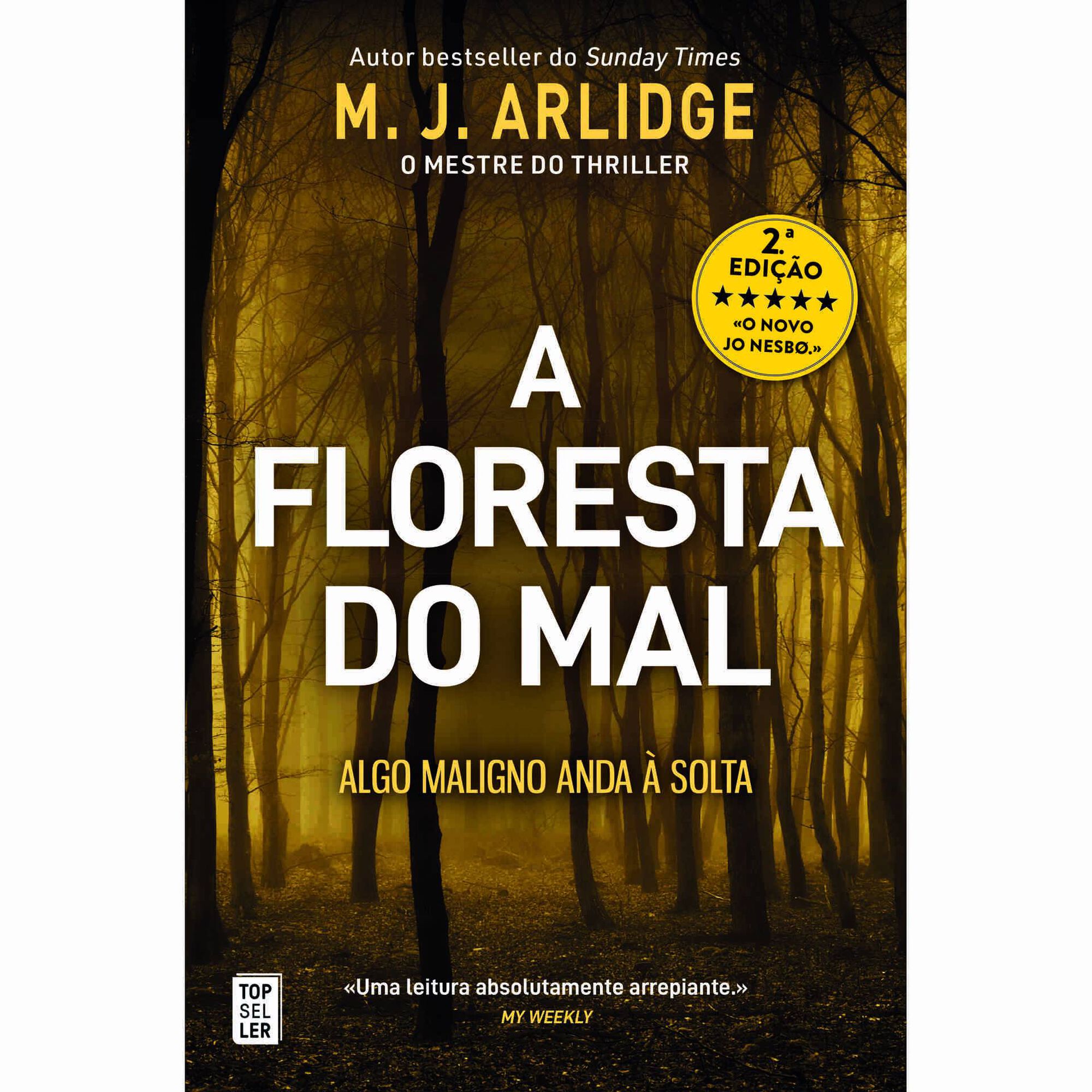 A Floresta do Mal