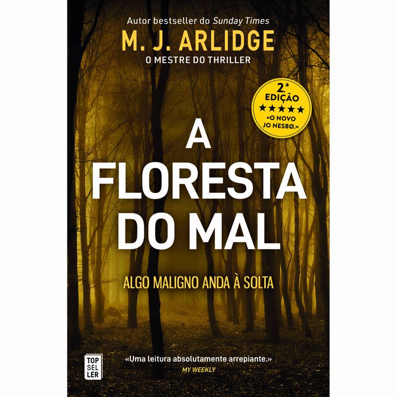 A Floresta do Mal de M. J. Arlidge