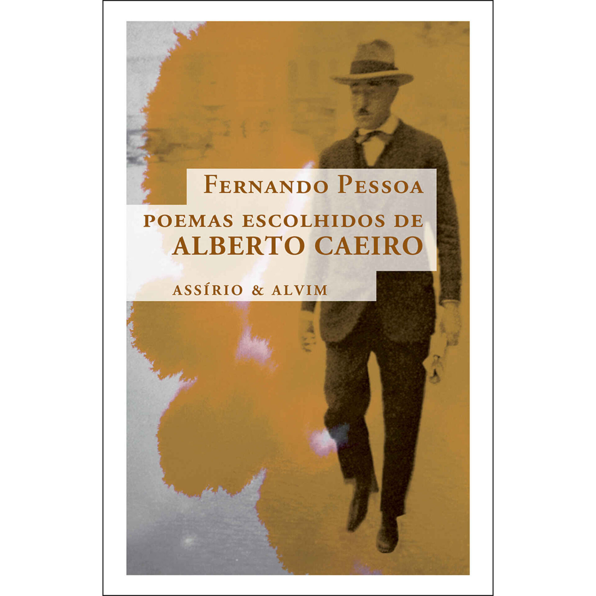 Poemas Escolhidos de &Aacute;lvaro de Campos de Fernando Pessoa