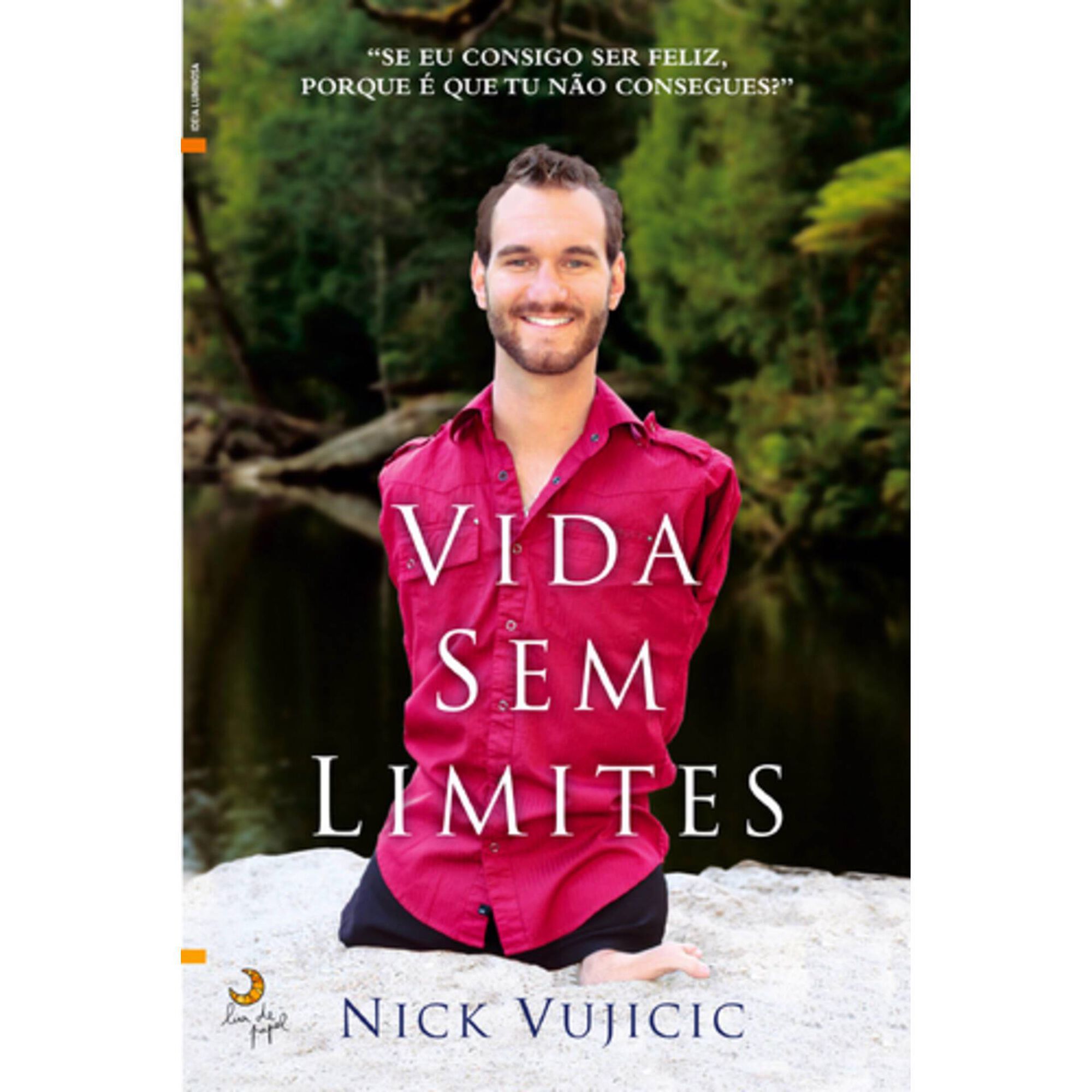 Vida Sem Limites de Nick Vujicic