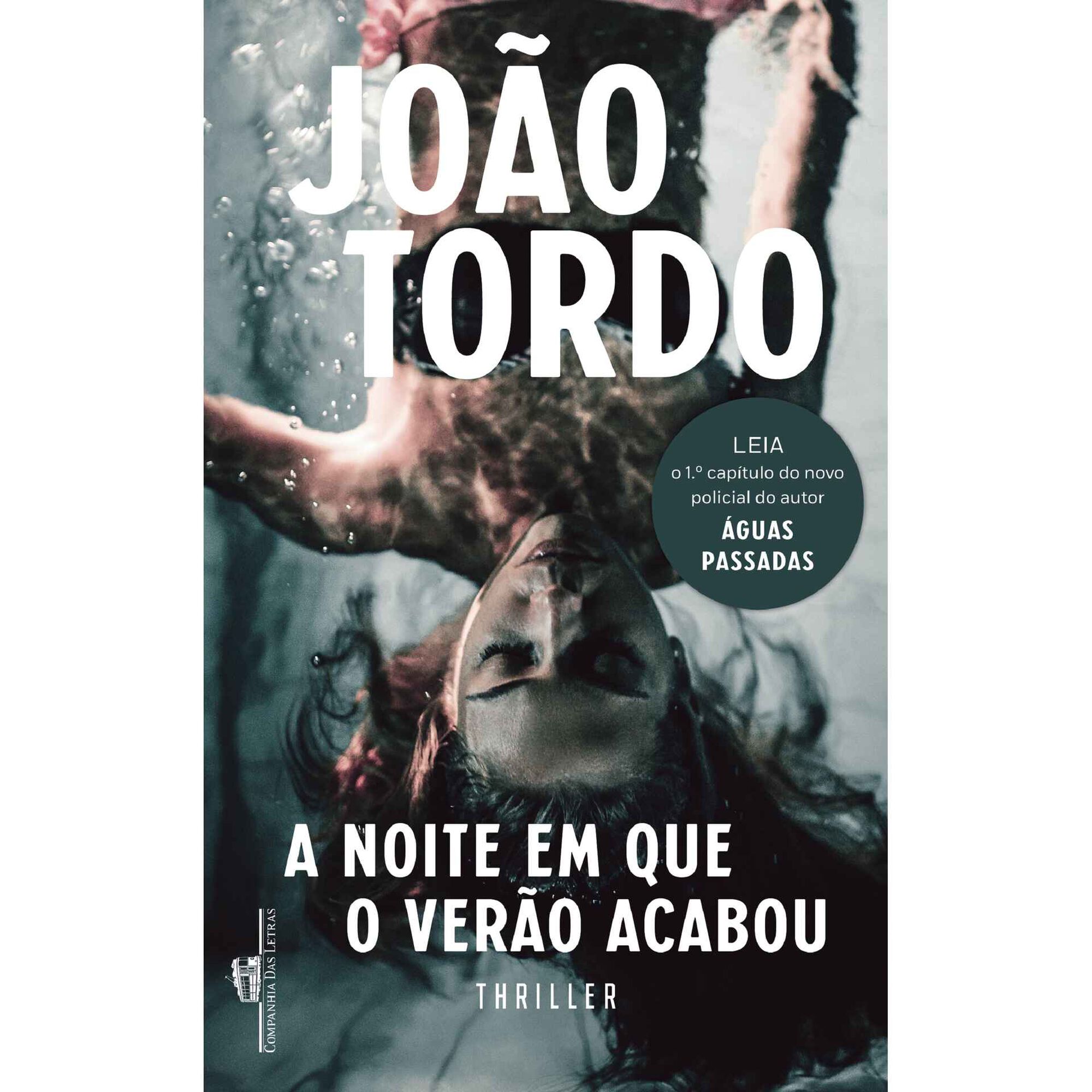 A Noite em que o Ver&atilde;o Acabou (Livro de Bolso)