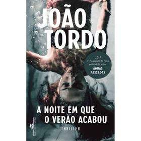 A Noite em que o Ver&atilde;o Acabou (Livro de Bolso) de Jo&atilde;o Tordo