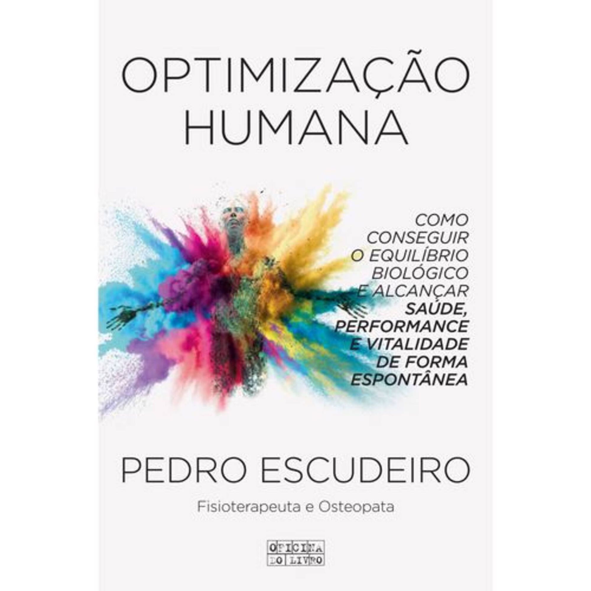 Optimização Humana Optimização Humana