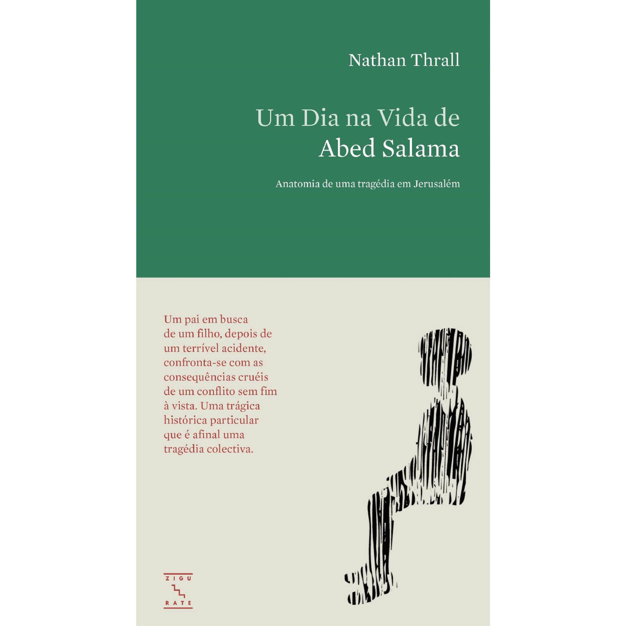 Um Dia na Vida de Abed Salama de Nathan Thrall