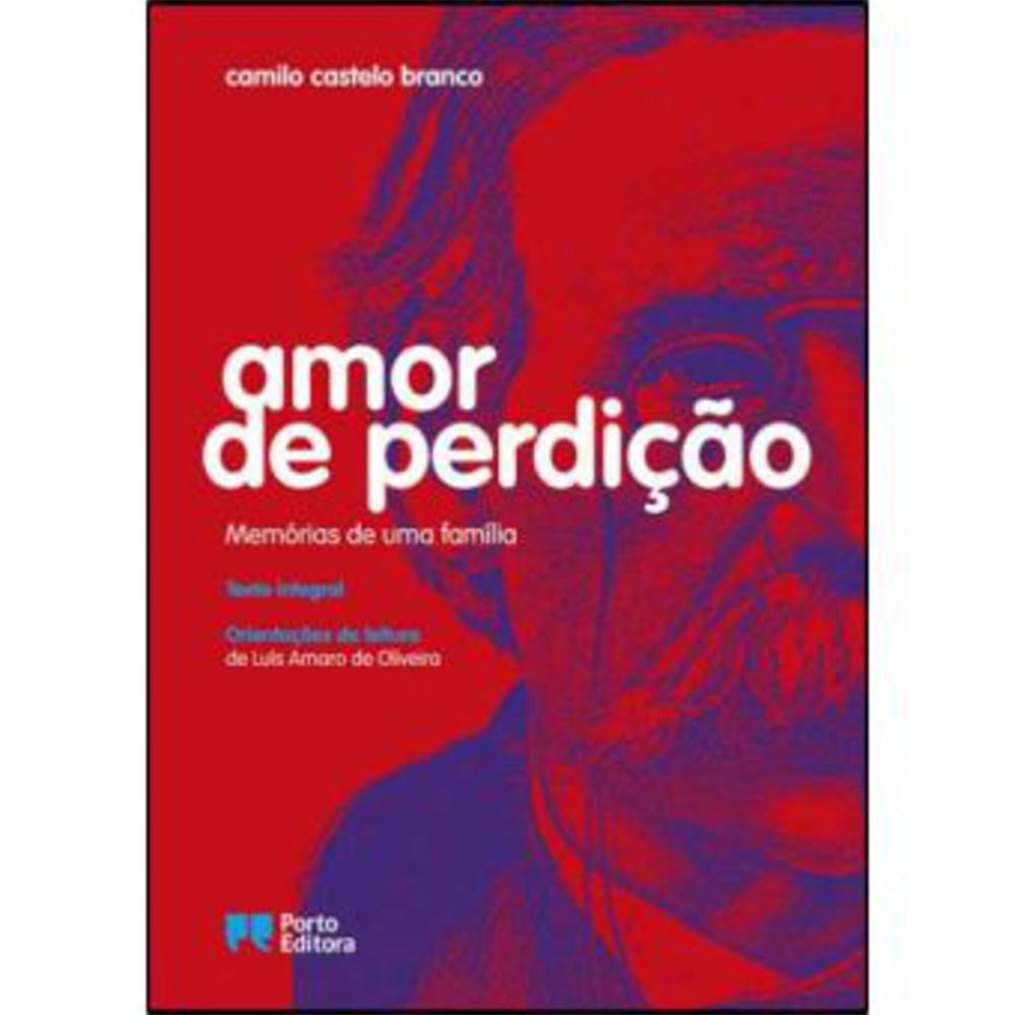 Amor de Perdição (Edição Didática) Amor de Perdição (Edição Didática)