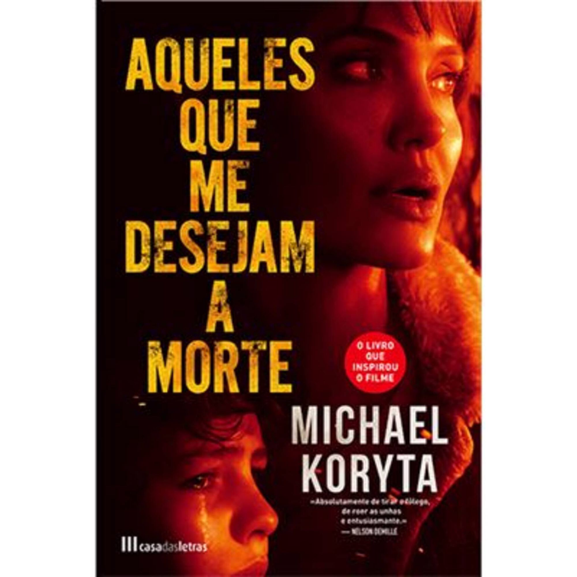 Aqueles que me Desejam a Morte