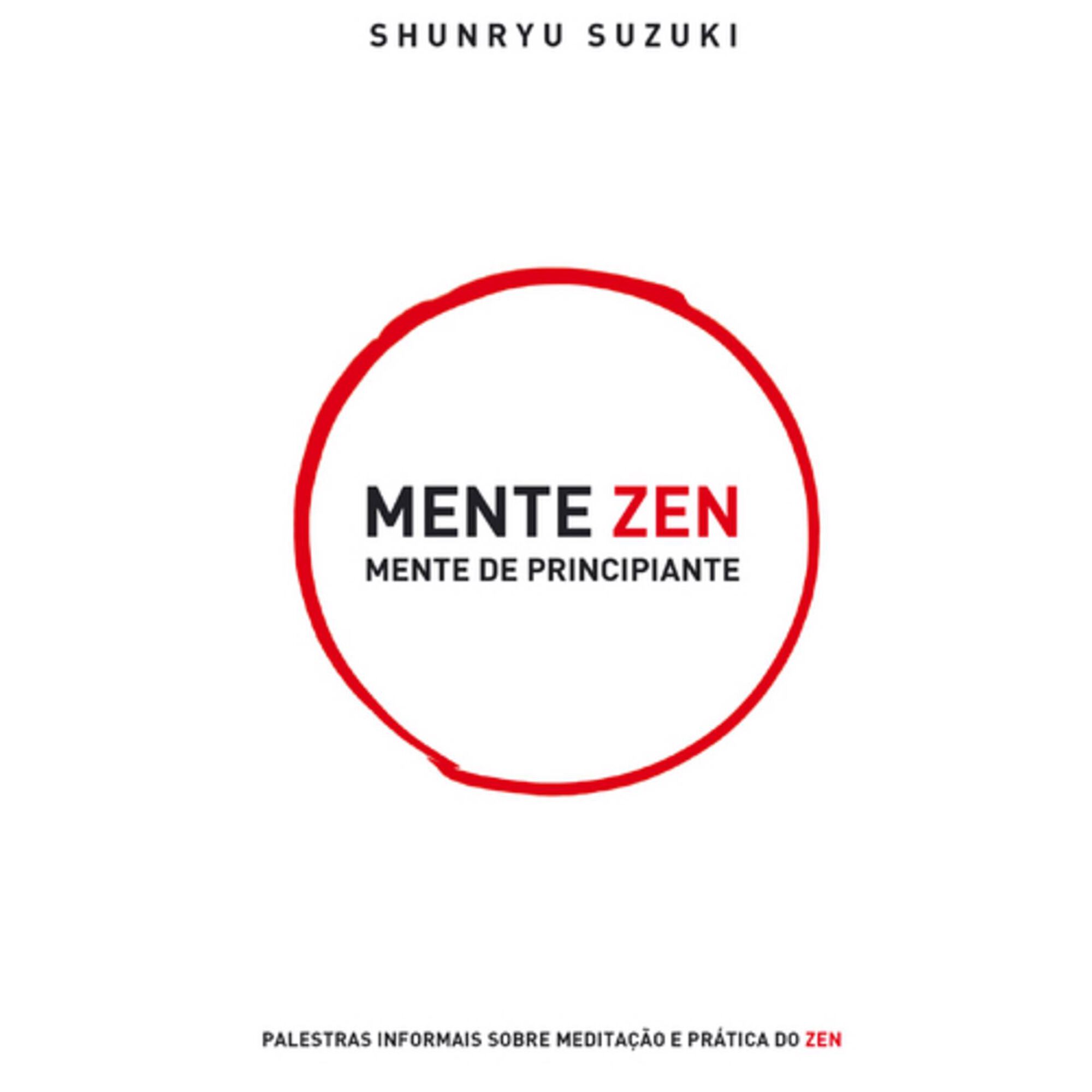 Mente Zen, Mente Principiante de Shunryu Suzuki