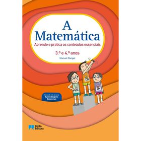 A Matem&aacute;tica - 3.&ordm; e 4.&ordm; Ano de Porto Editora