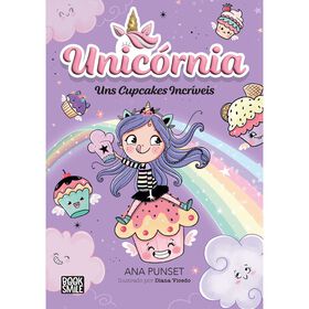 Unic&oacute;rnia N&ordm; 4 - Uns Cupcakes Incr&iacute;veis