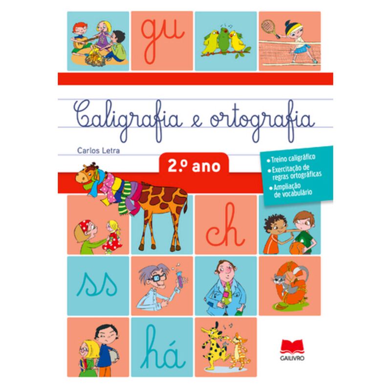Caligrafia e Ortografia - 2.º Ano de Gailivro